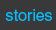 stories